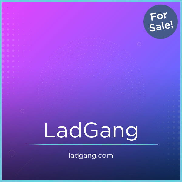 LadGang.com
