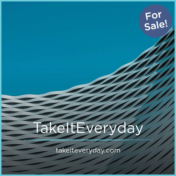 TakeItEveryday.com