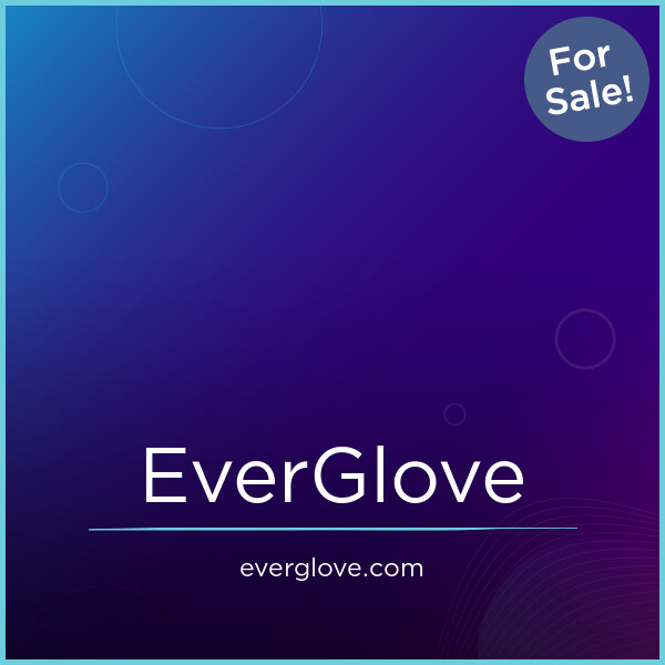 EverGlove.com - Best premium names