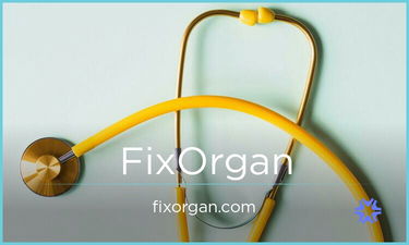 FixOrgan.com - Creative brandable domain for sale