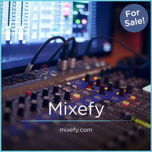 Mixefy.com