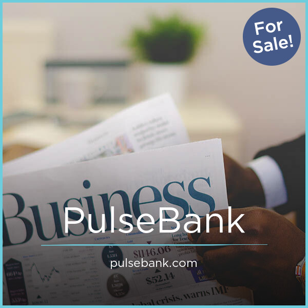 PulseBank.com - Great premium domains