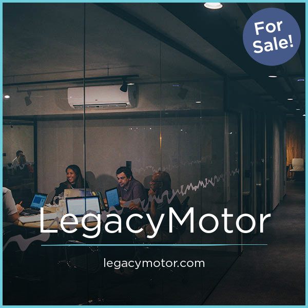 LegacyMotor.com - buy Great premium names