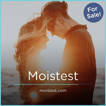 Moistest.com