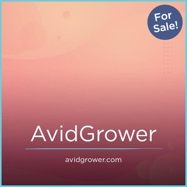 AvidGrower.com