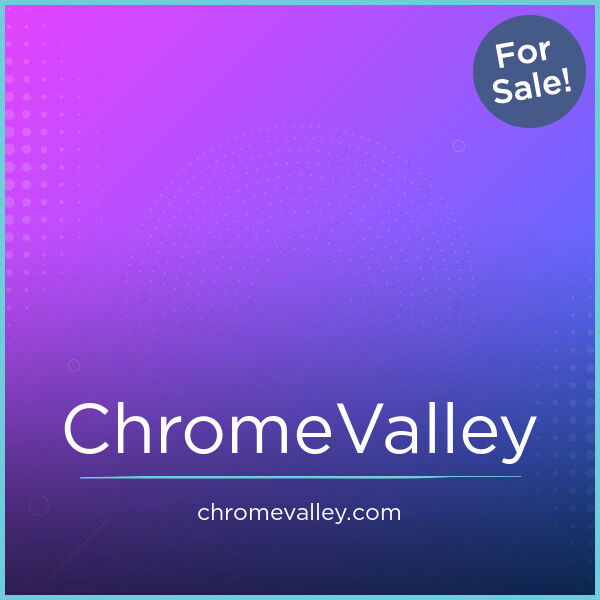 ChromeValley.com