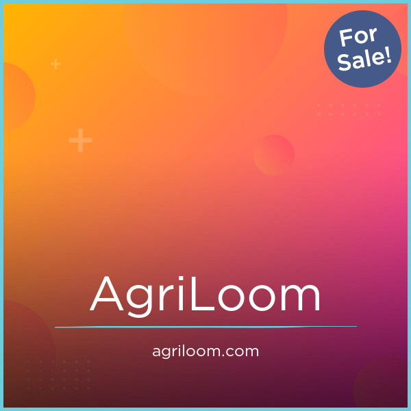 AgriLoom.com - Cool premium domain names for sale