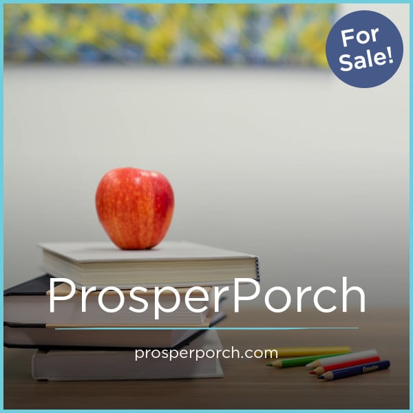 ProsperPorch.com - buy Unique premium domains
