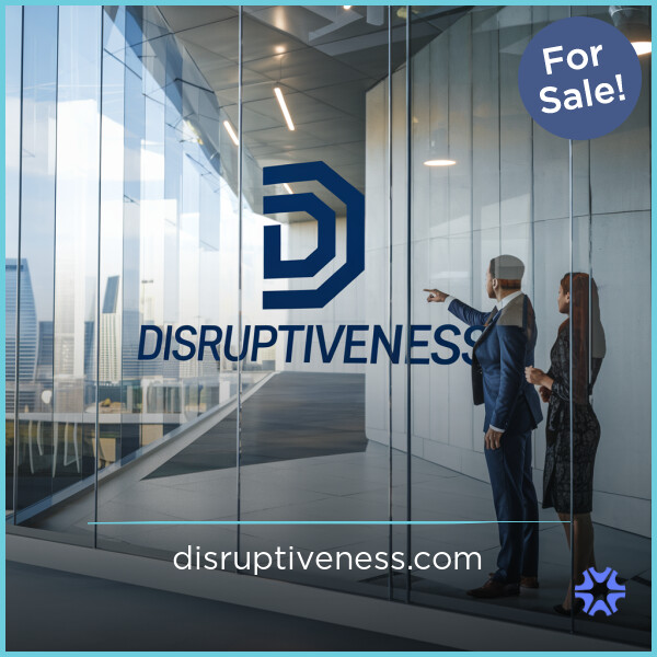 Disruptiveness.com - Great premium domains