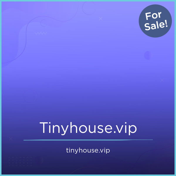 Tinyhouse.vip