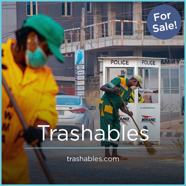 Trashables.com