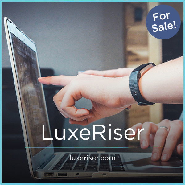 LuxeRiser.com