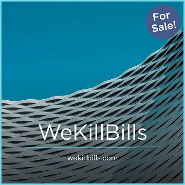 WeKillBills.com