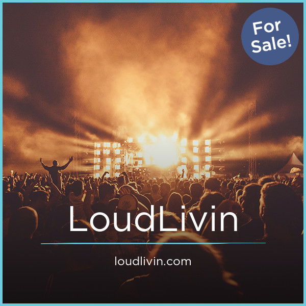 LoudLivin.com — 2