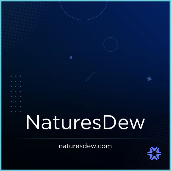 NaturesDew.com
