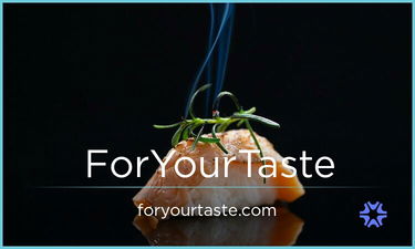 ForYourTaste.com - Creative brandable domain for sale