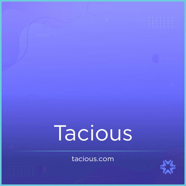 Tacious.com