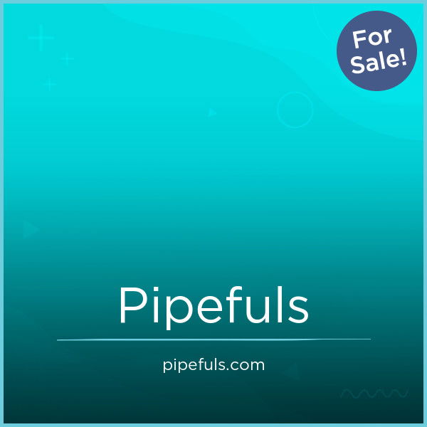 Pipefuls.com