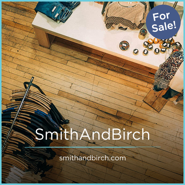 SmithAndBirch.com - buying Great premium names