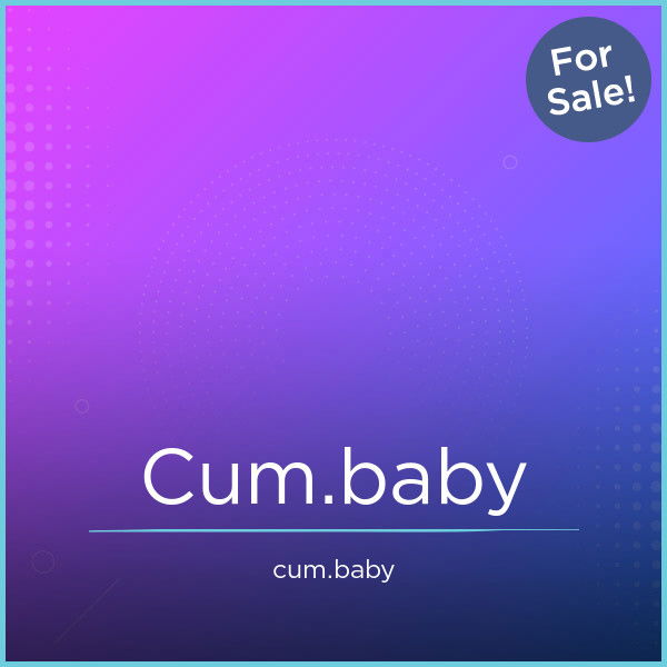 Cum.baby