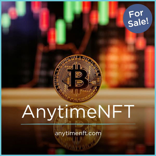 AnytimeNFT.com — 2
