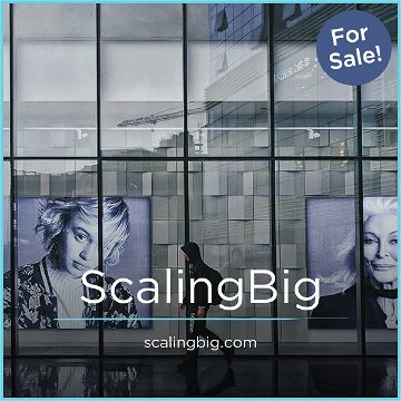 ScalingBig.com