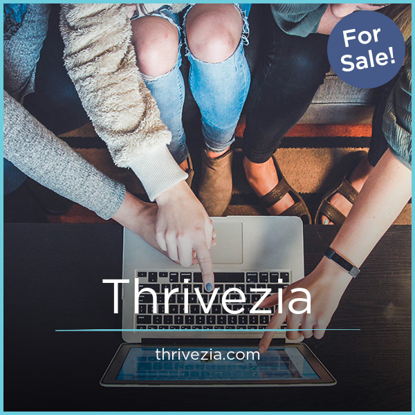 Thrivezia.com - buying Good premium names