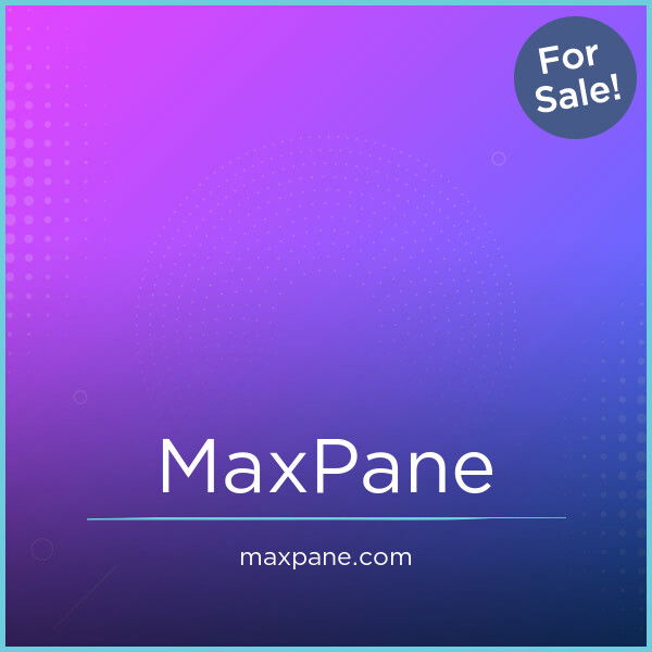 MaxPane.com
