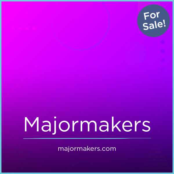MajorMakers.com - New premium domains