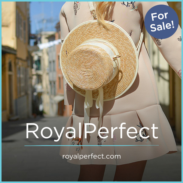 RoyalPerfect.com - New premium names