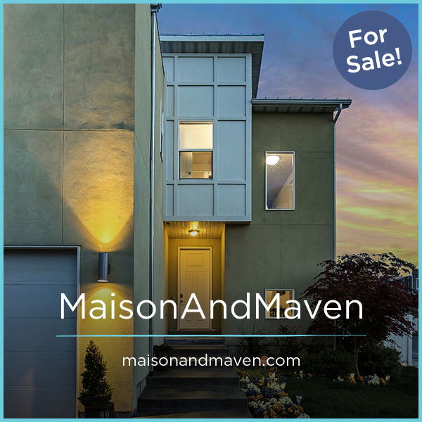 MaisonAndMaven.com — 2