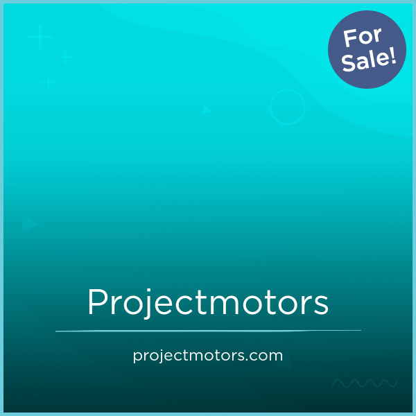ProjectMotors.com - buying Good premium names