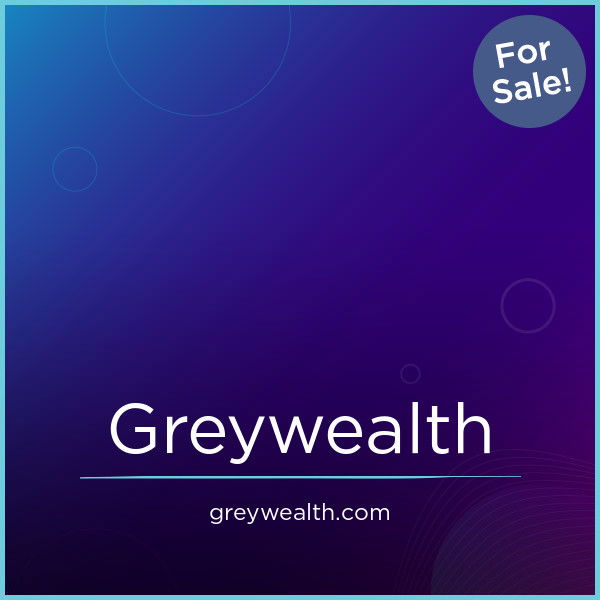 GreyWealth.com