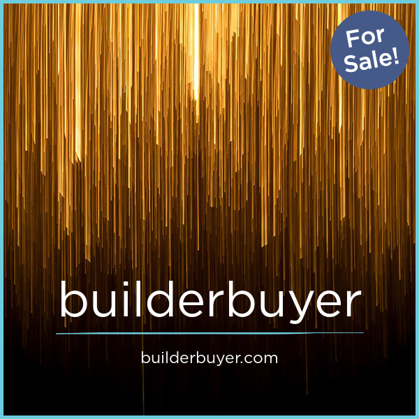 BuilderBuyer.com - Cool premium domains