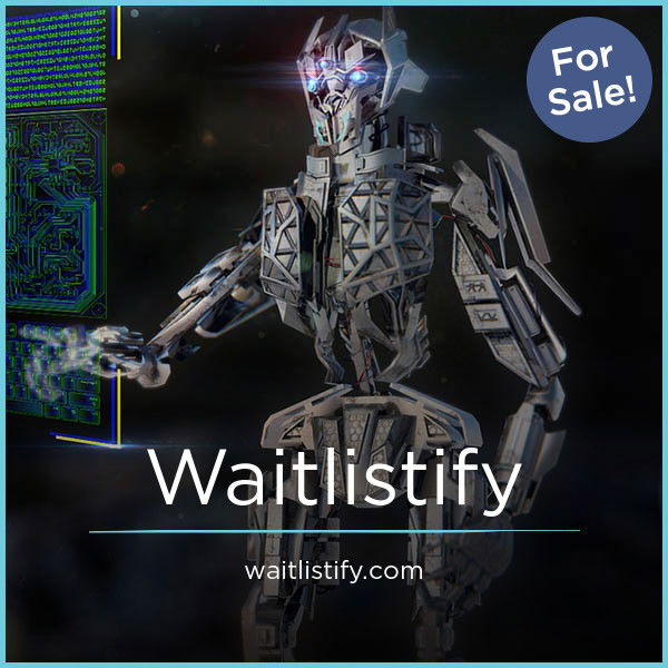 Waitlistify.com