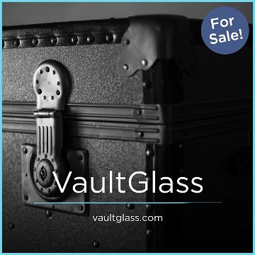 VaultGlass.com