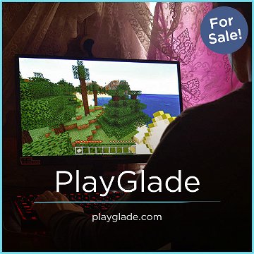 PlayGlade.com