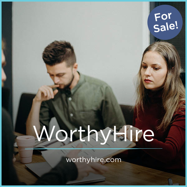 WorthyHire.com - Good premium domain names