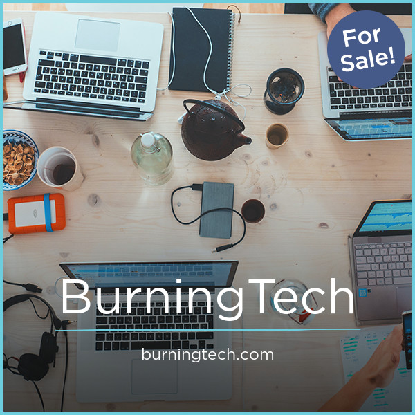 BurningTech.com - Good premium domain names