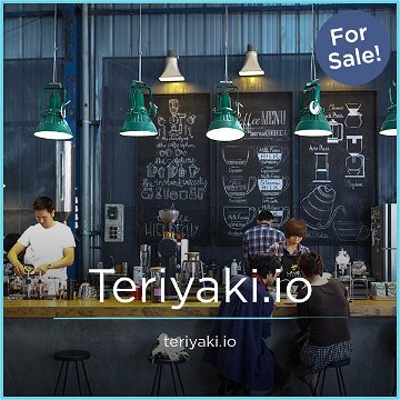 Teriyaki.io