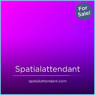 SpatialAttendant.com