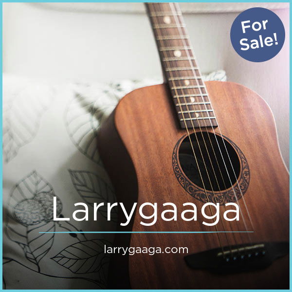 LarryGaaga.com