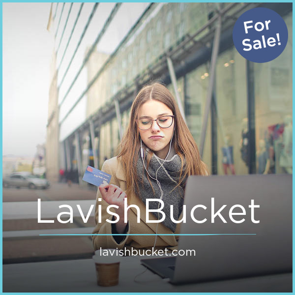 LavishBucket.com - Catchy premium domain marketplace