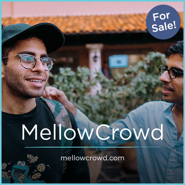 MellowCrowd.com