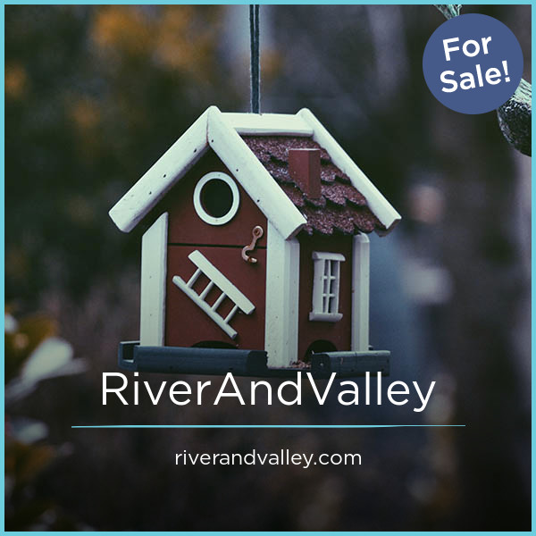 RiverAndValley.com - Good domains for sale