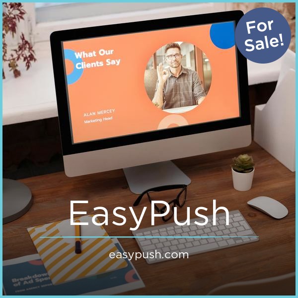 EasyPush.com - buy Unique premium domains