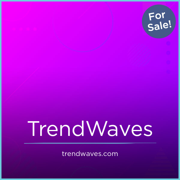 TrendWaves.com - Cool premium domain names for sale