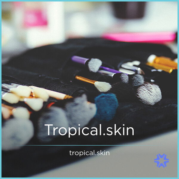 Tropical.skin — 2