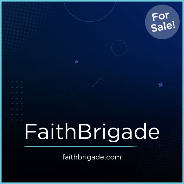 FaithBrigade.com