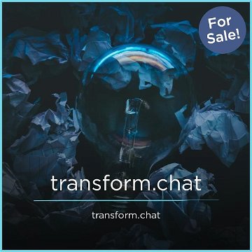 Transform.chat